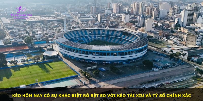 Kèo hôm nay có sự khác biệt rõ rệt so với kèo tài xỉu và tỷ số chính xác