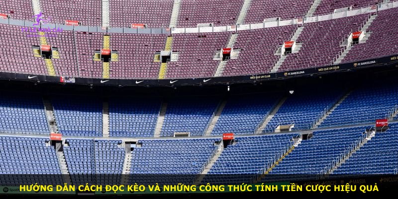 Hướng dẫn cách đọc kèo và những công thức tính tiền cược hiệu quả
