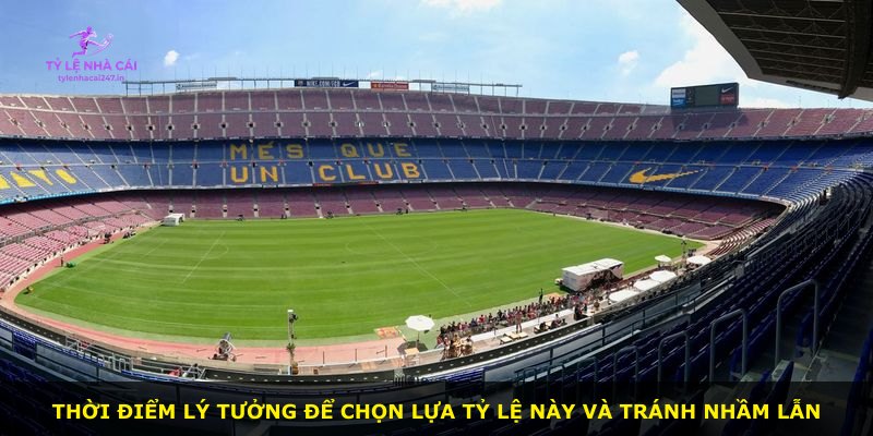 Thời điểm lý tưởng để chọn lựa tỷ lệ này và tránh nhầm lẫn